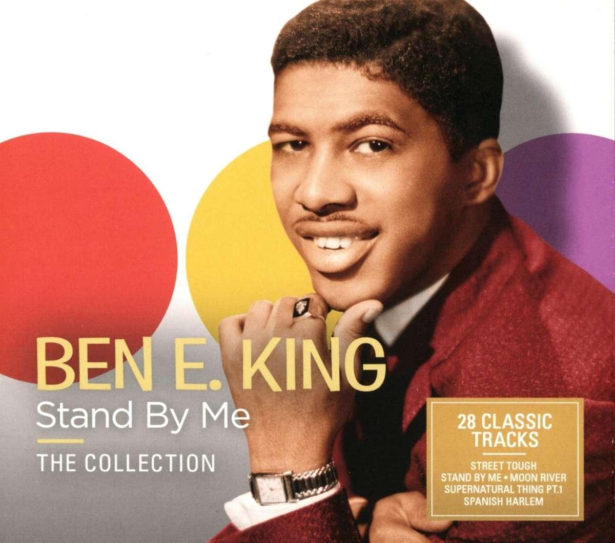 Ben E. King - Stand By Me (The Collection)