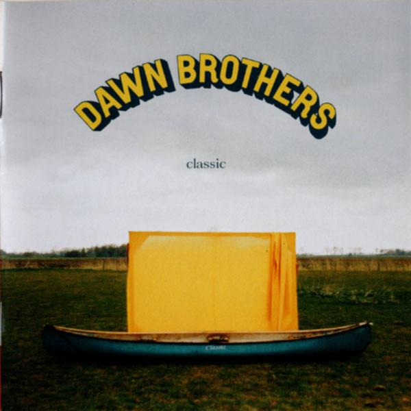 Dawn Brothers, The - Classic