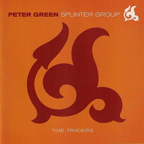 Green, Peter Splinter Group - Time Traders