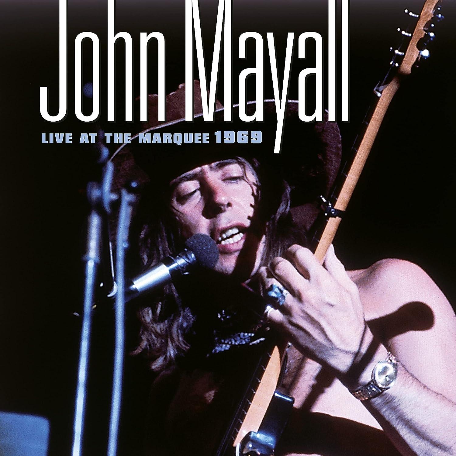 Mayall, John - Live At The Marquee 1969