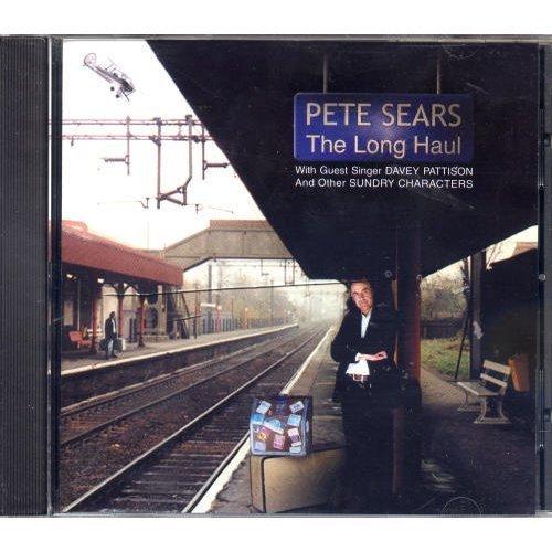 Sears, Pete - The Long Haul