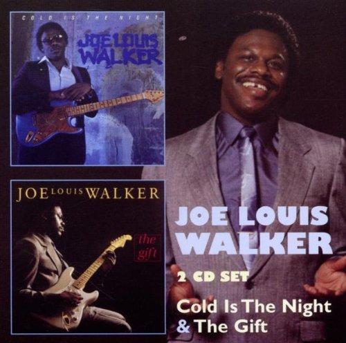 Walker, Joe Louis - Cold Is the Night / The Gift