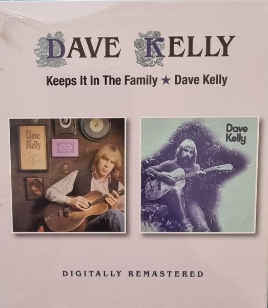Kelly, Dave - Keeps It In The Family, Dave Kelly