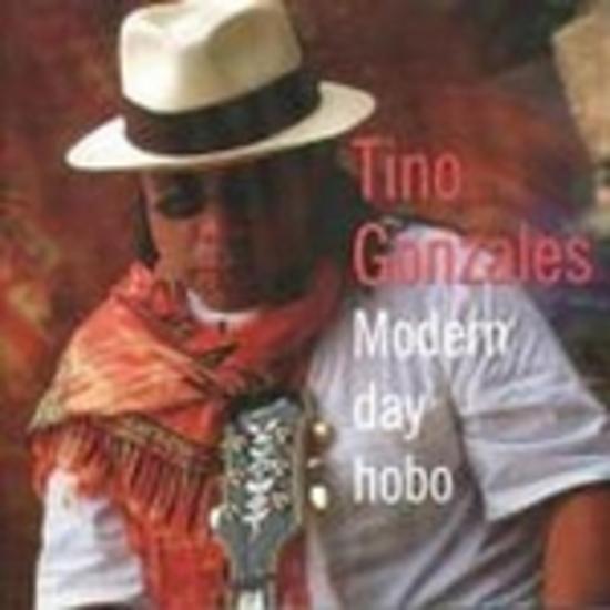 Gonzales, Tino - Modern Day Hobo
