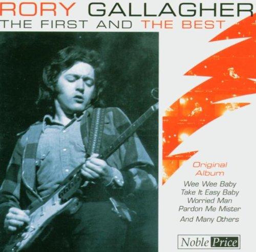 Gallagher, Rory - The First And The Best