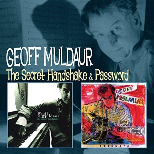 Muldaur, Geoff - The Secret Handshake & Password DAVE ALVIN