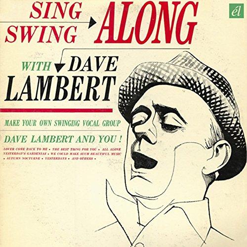 Lambert, Dave - Sing & Swing Along JON HENDRICKS