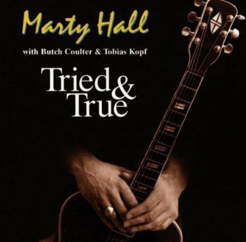 Hall, Marty - Tried & True ENJA RECORDS