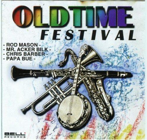 VA - Oldtime Festival CHRIS BARBER ACKER BILK PAPA BUE