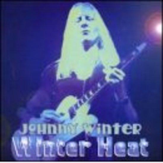 Winter, Johnny - Winter Heat