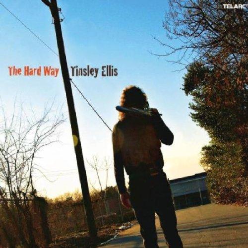 Ellis, Tinsley - The Hard Way HEARTFIXERS