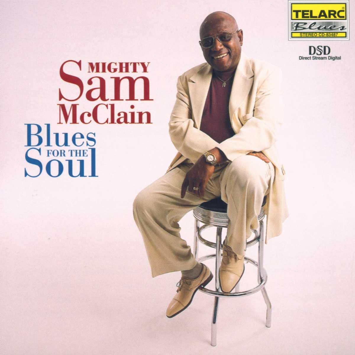 McClain, Mighty Sam - Blues For The Soul