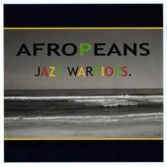 Jazz Warriors - Afropeans
