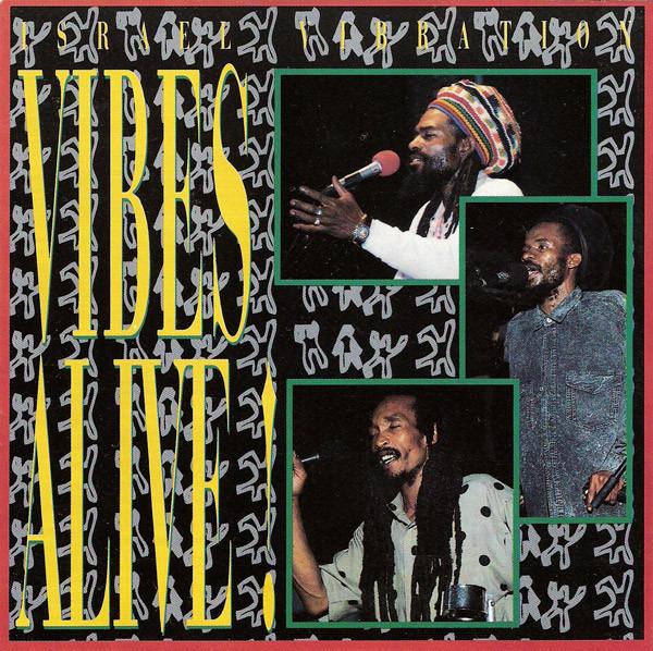 Israel Vibration - Vibes Alive! (Version 1)