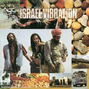 Israel Vibration - On the Rock (Version 2)