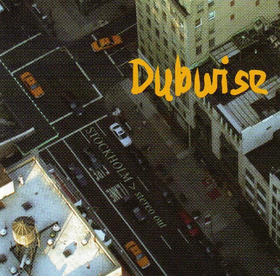 Dubwise - Stockholm Stereo Out