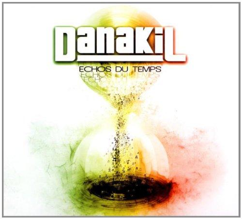 Danakil - Echos Du Temps Ft. Natty Jean / DJ Lion