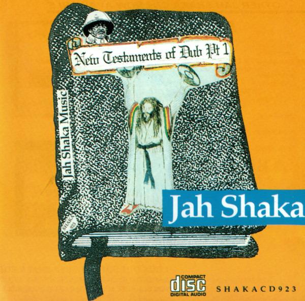 Shaka, Jah - New Testaments Of Dub Pt. 1 ZULU WARRIOR