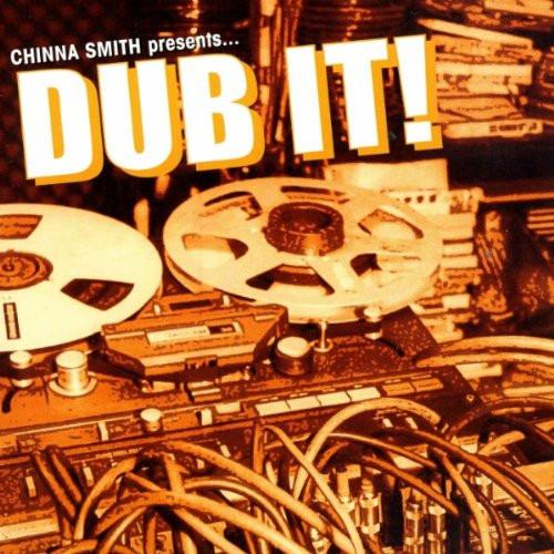Smith, Earl "Chinna" - Dub It! + 3 BONUSTRACKS
