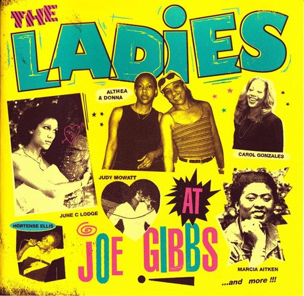 VA - The Ladies At Joe Gibbs JUDY MOWATT CAROL GONZALES