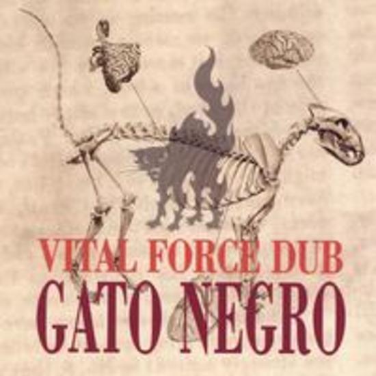 Gato Negro - Vital Force Dub