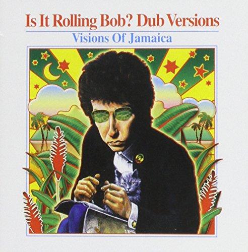 VA LUCIANO/BOB DYLAN - Is It Rolling Bob - Dub Versions