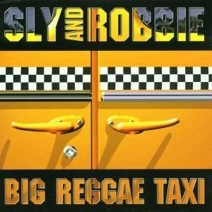 Sly & Robbie - Big Reggae Taxi BEENIE MAN ED SAVAGE