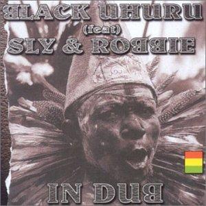 Black Uhuru feat. Sly & Robbie - In Dub