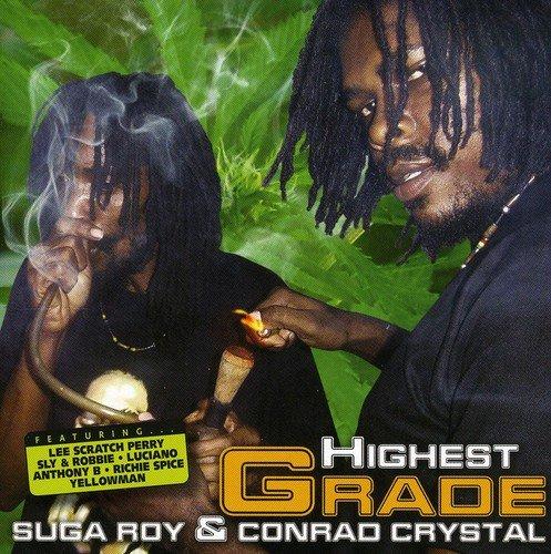 Suga Roy & Conrad Crystal - Highest Grade LEE SCRATCH PERRY YELLOWMAN