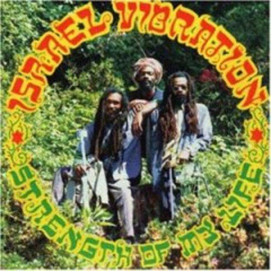 Israel Vibration - Strength Of My Life