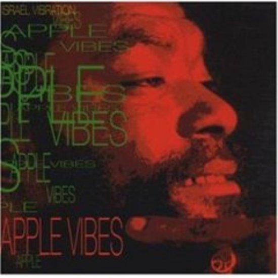 Israel Vibration - Apple Vibes