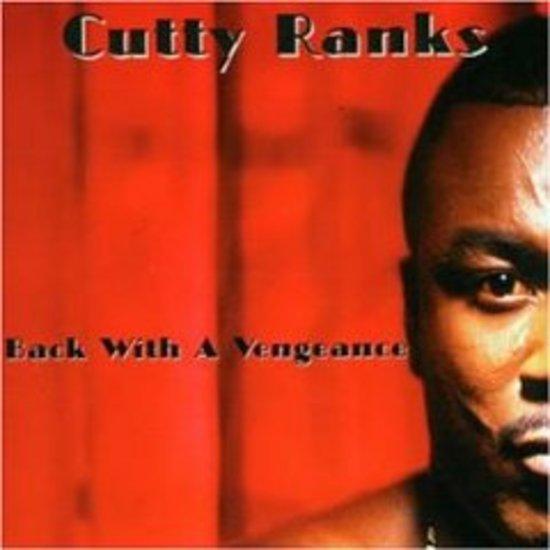 Cutty Ranks - Back With The Vengeance