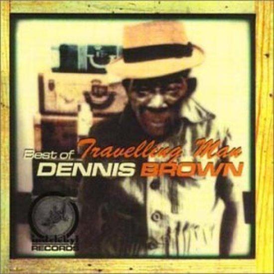 Brown, Dennis - Travelling Man (Indelebyl)