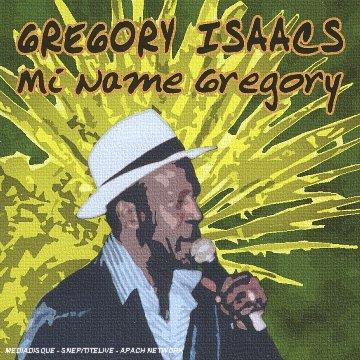 Isaacs, Gregory - Mi Name Gregory