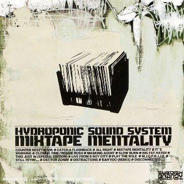 Hydroponic Sound System - Mixtape Mentality