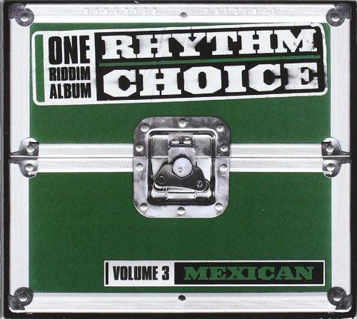 VA - Rhythm Choice Volume 3 Mexican