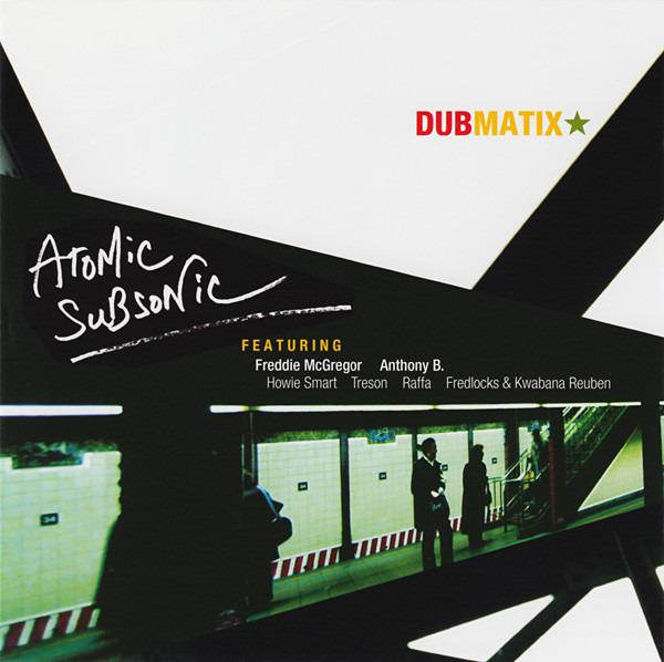 Dubmatix - Atomic Subsonic