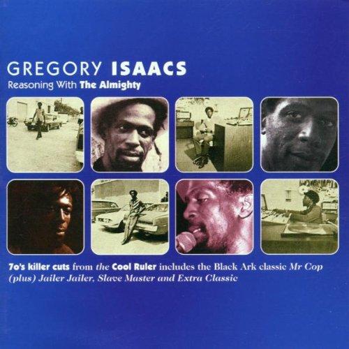 Isaacs, Gregory - Reasoning with the Almighty