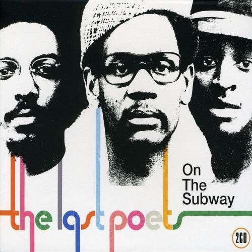 Last Poets, the - On the Subway