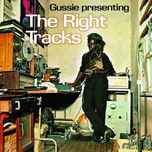 VA - Gussie Presenting The Right Tracks TOMMY MCCOOK HORACE ANDY
