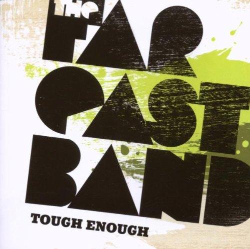 Far East Band - Tough Enough MONEYBROTHER FETTES BROT TIPPA IRIE