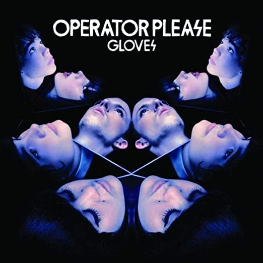 Operator Please - Gloves --> FROM AUSTRALIA