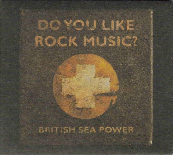 British Sea Power - Do You Like Rock Music?
