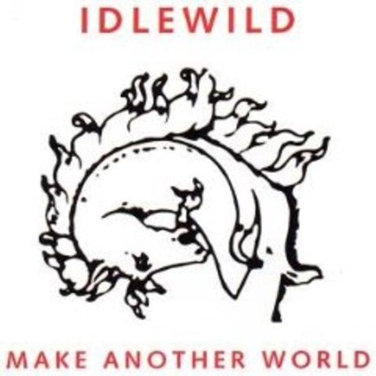 Idlewild - Make Another World