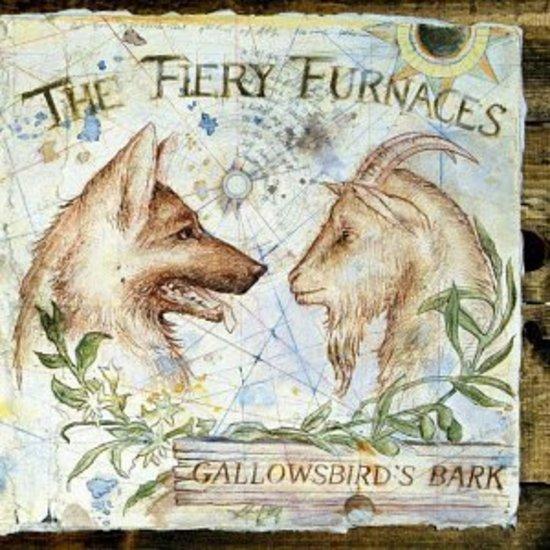 Fiery Furnaces, the - Gallowsbird's Bark SEBADOH