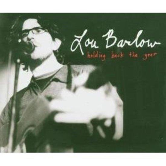 Barlow, Lou - Holding Back The Year DINOSAUR JR.