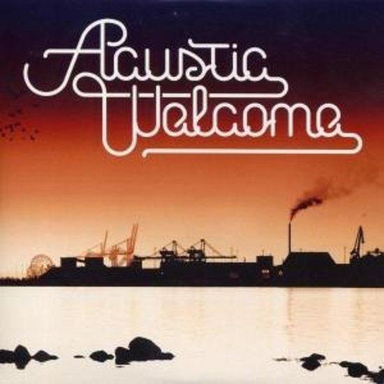 Acoustic - Welcome