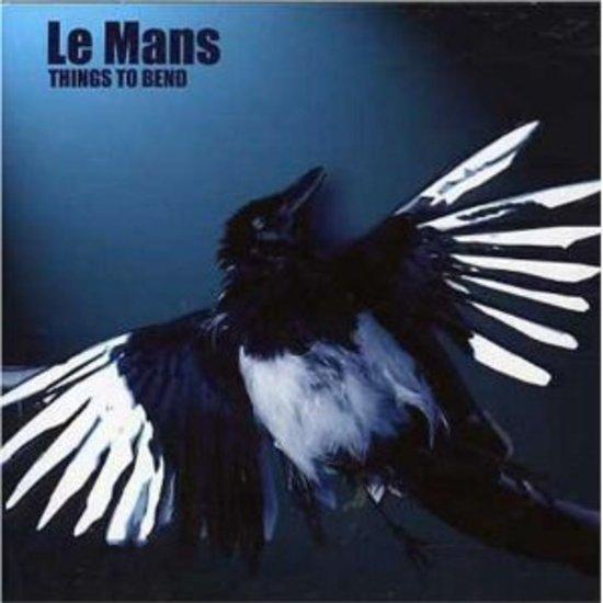 Le Mans - Things to Bend