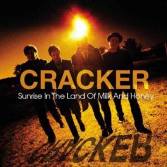 Cracker - Sunrise in the Land of Milk and Honey