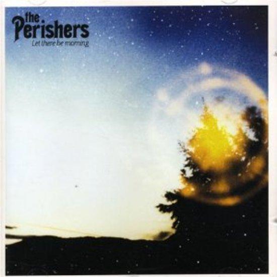 Perishers, the - Let there be Morning
